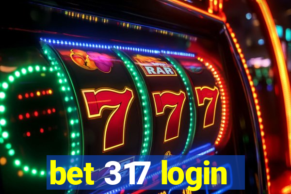 bet 317 login